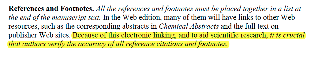 It is crucial that authors verify the accuracy of all reference citations and footnotes